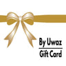 Gift Card from By Uwaz